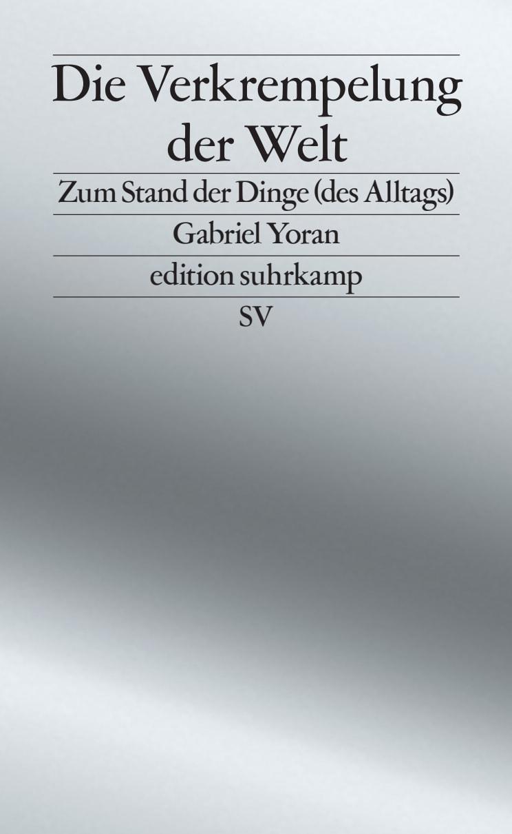 Cover Gabriel Yoran Die Verkrempelung der Welt